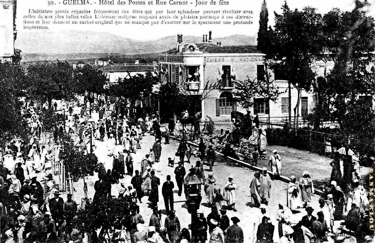 Guelma - Rue Carnot - Un Jour de Fete.jpg